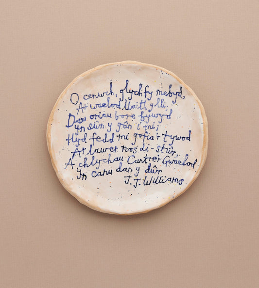 'O cenwch, glych fy mebyd..' ceramic plate